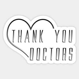 Thank You Doctors Sticker